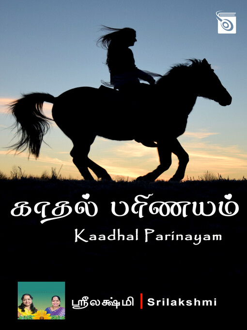 Title details for Kaadhal Parinayam by Srilakshmi - Available